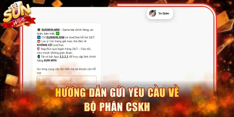 Hướng dẫn gửi yêu cầu về bộ phận CSKH