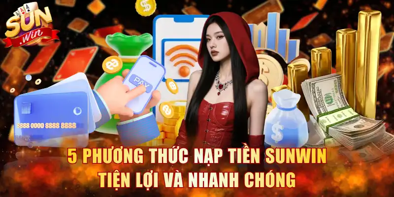 Nạp Tiền Sunwin
