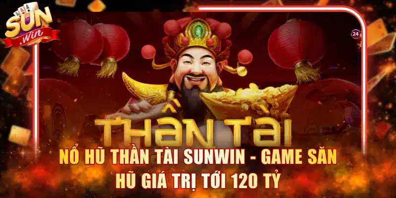Nổ Hũ Thần Tài