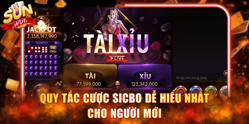Quy tắc cược Sicbo dễ hiểu nhất cho người mới